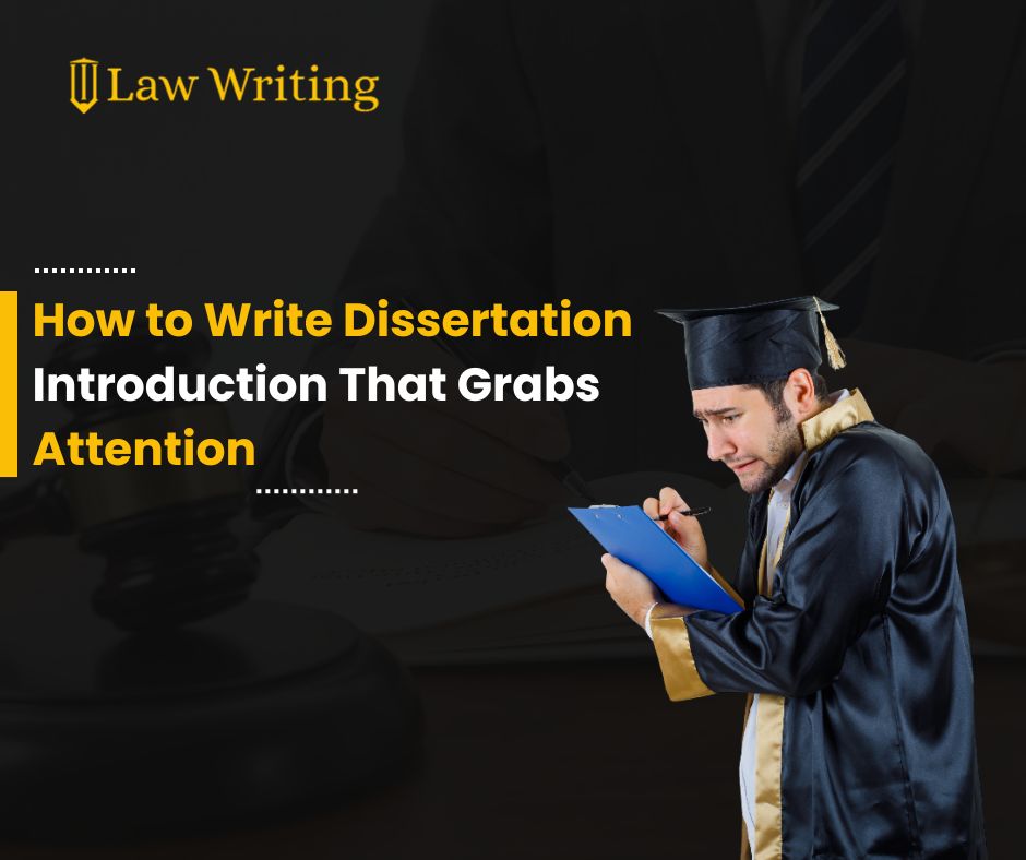 How to Write Dissertation Introduction That Grabs Attention